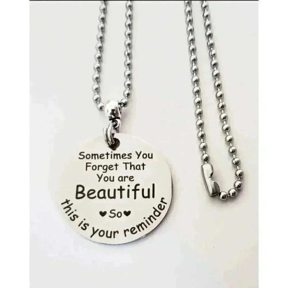 You're Beautiful Reminder Stainless Steel Necklace